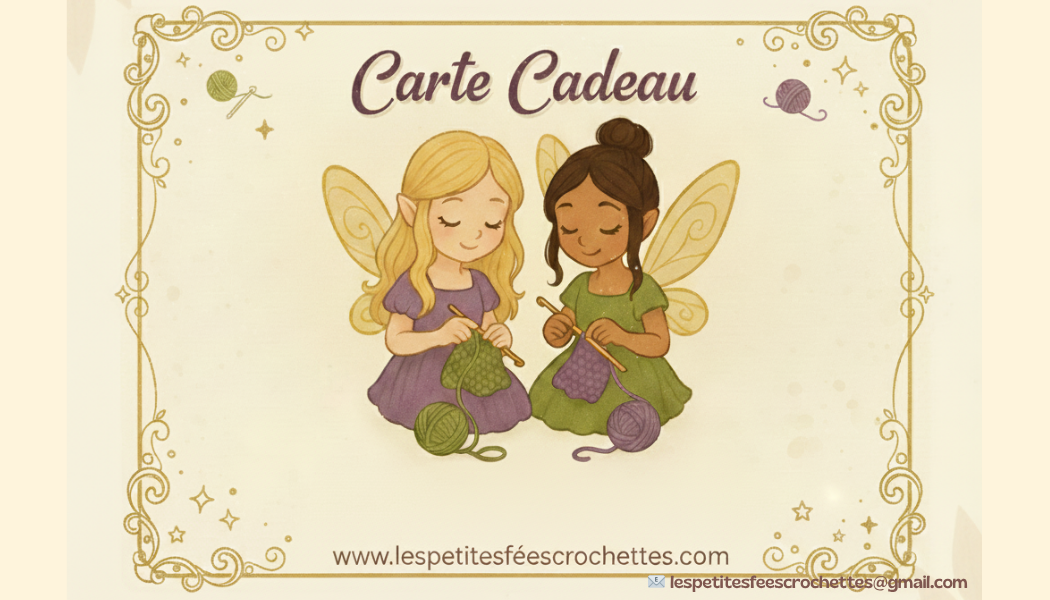 Carte Cadeau – Les Petites Fées Crochettes